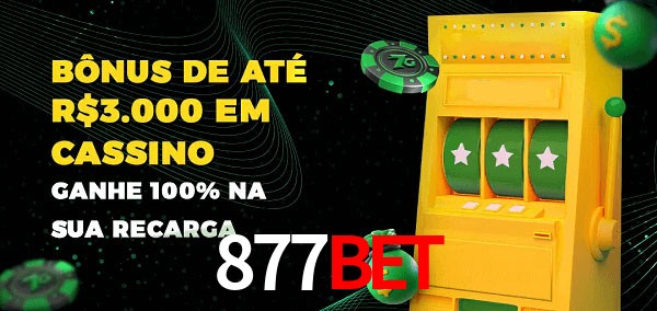 877Bet melhor bônus de depósito